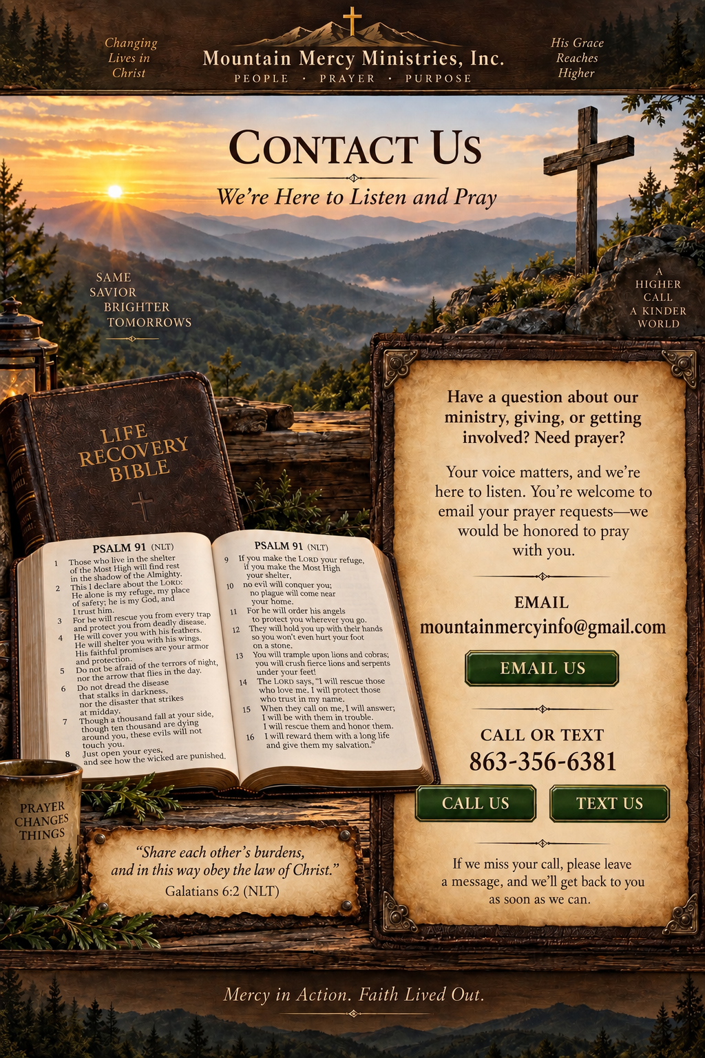 Mountain Mercy Ministries. Email mountainmercyinfo@gmail.com or call or text 863-356-6381.